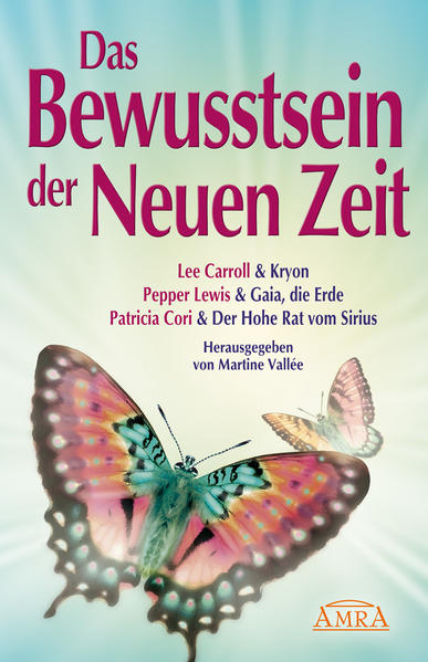 Produktbild: 2012 - Das Bewusstsein der Neuen Zeit | Lee Carroll, Pepper Lewis, Patricia Cori