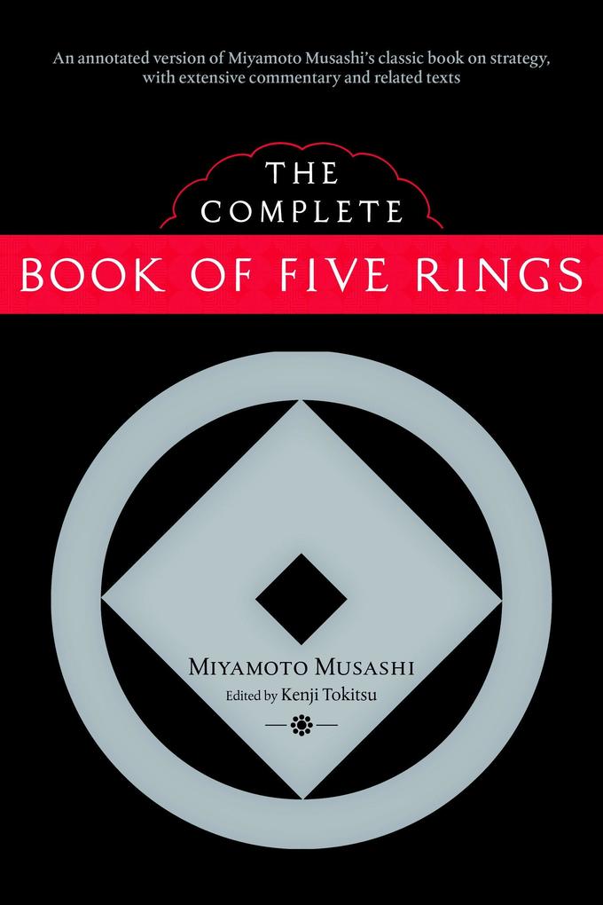 Produktbild: The Complete Book of Five Rings | Miyamoto Musashi