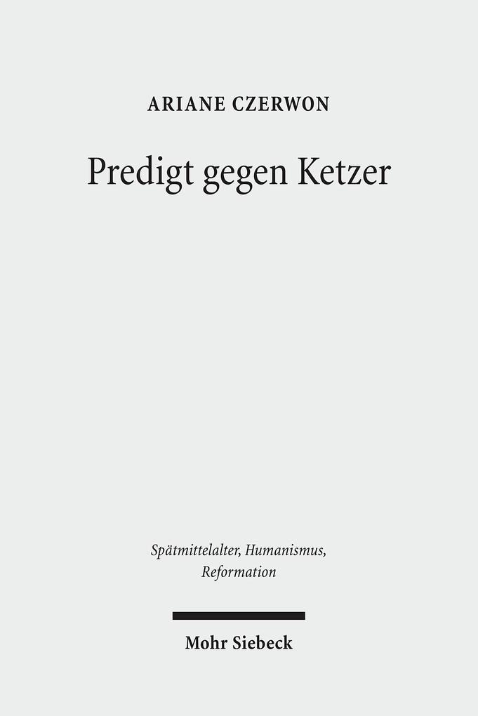 Produktbild: Predigt gegen Ketzer | Ariane Czerwon