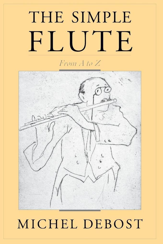 Produktbild: The Simple Flute | Michel Debost