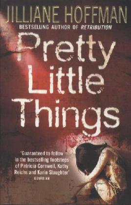 Produktbild: Pretty Little Things | Jilliane Hoffman