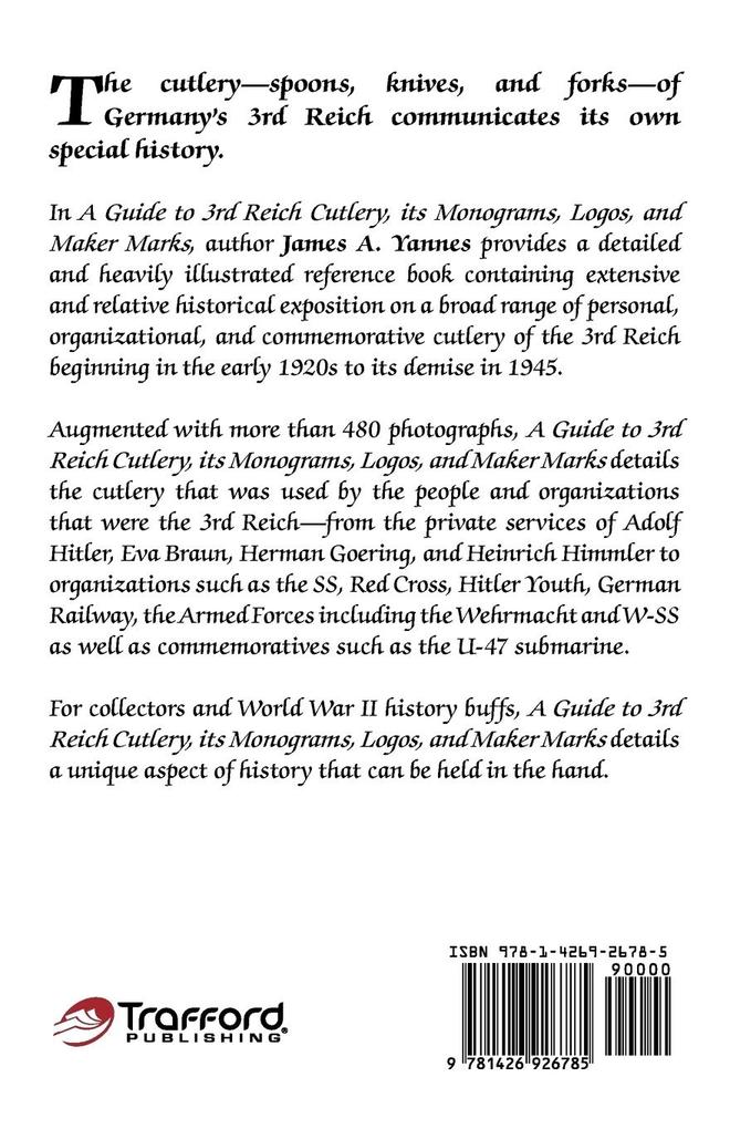 Weitere Ansicht: A Guide to 3rd Reich Cutlery, Its Monograms, Logos, and Maker Marks | James a. Yannes, A. Yannes James a. Yannes