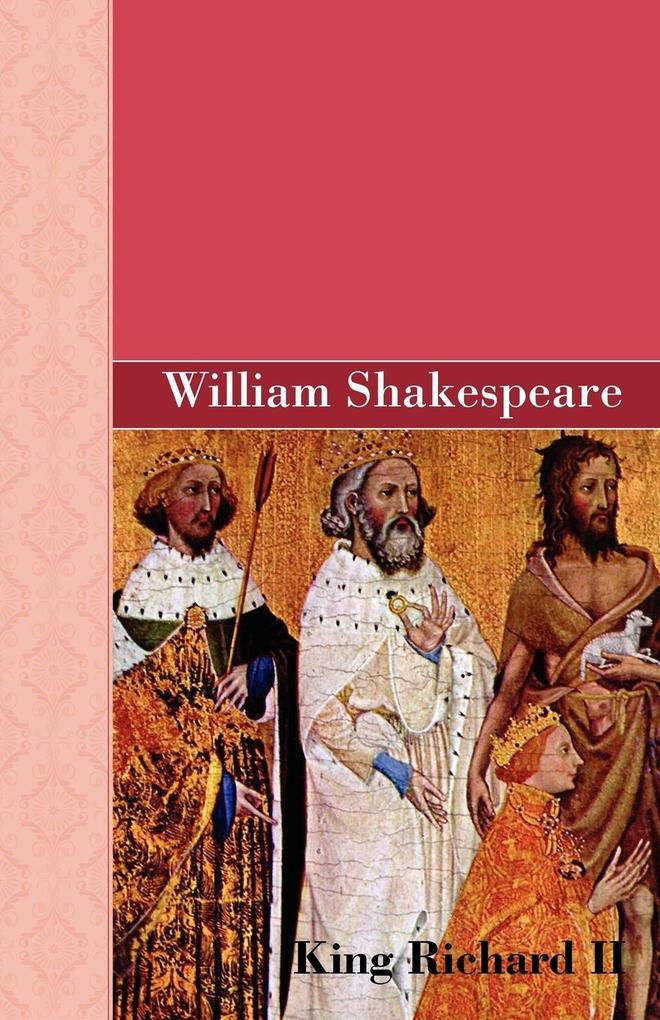 Produktbild: King Richard II | William Shakespeare