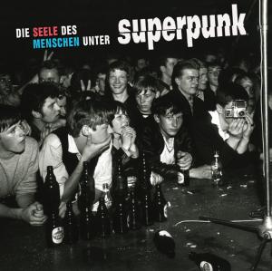 Produktbild: Die Seele des Menschen unter Superpunk | Superpunk