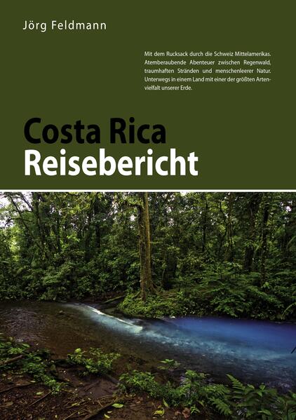 Produktbild: Costa Rica Reisebericht | Jörg Feldmann