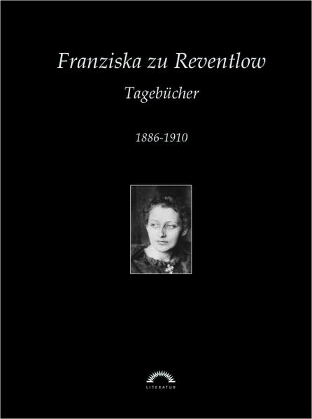 Produktbild: Franziska zu Reventlow: Werke 3 - Tagebücher | Franziska zu Reventlow