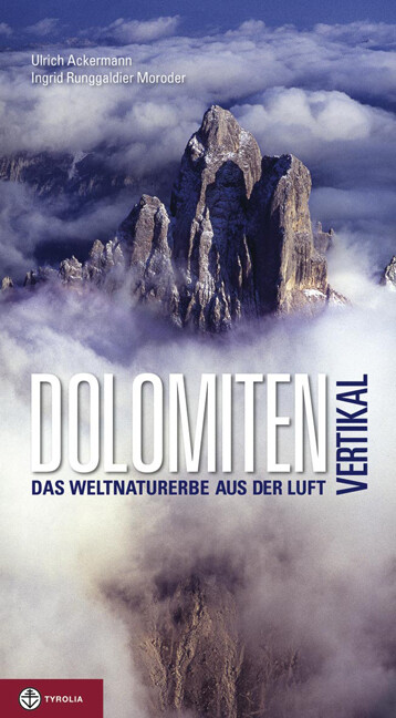 Produktbild: Dolomiten vertikal | Ingrid Runggaldier Moroder