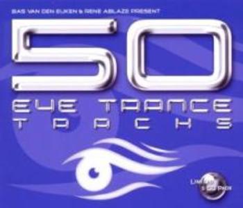 Produktbild: 50 Eye-Trance Tracks | Various