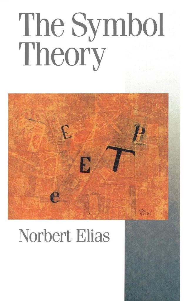 Produktbild: The Symbol Theory | Norbert Elias