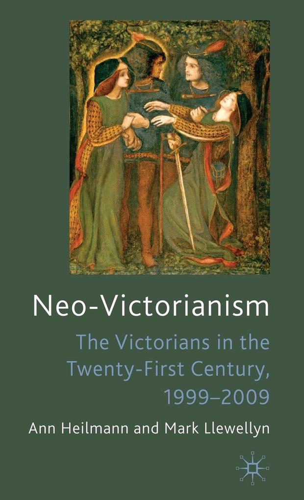 Produktbild: Neo-Victorianism | Ann Heilmann, Mark Llewellyn