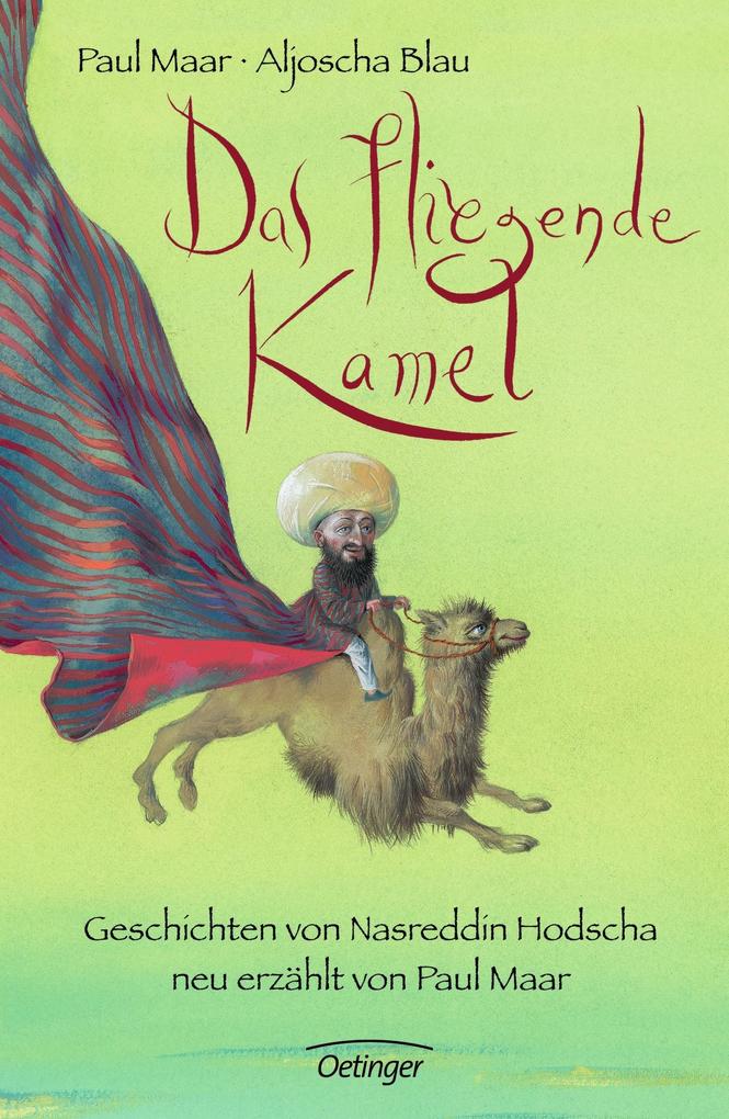 Produktbild: Das fliegende Kamel | Paul Maar