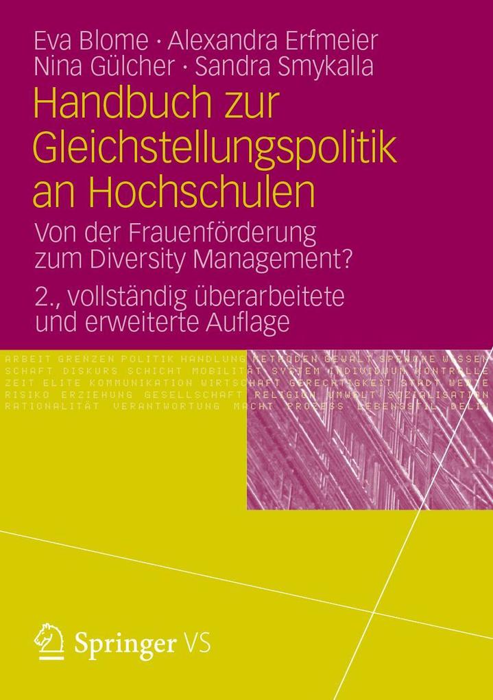 Produktbild: Handbuch zur Gleichstellungspolitik an Hochschulen | Eva Blome, Alexandra Erfmeier, Nina Gülcher, Sandra Smykalla