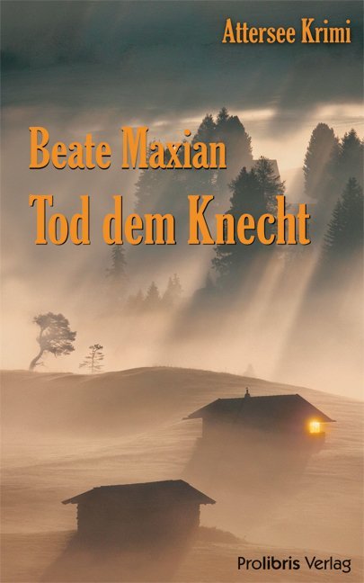 Produktbild: Tod dem Knecht | Beate Maxian