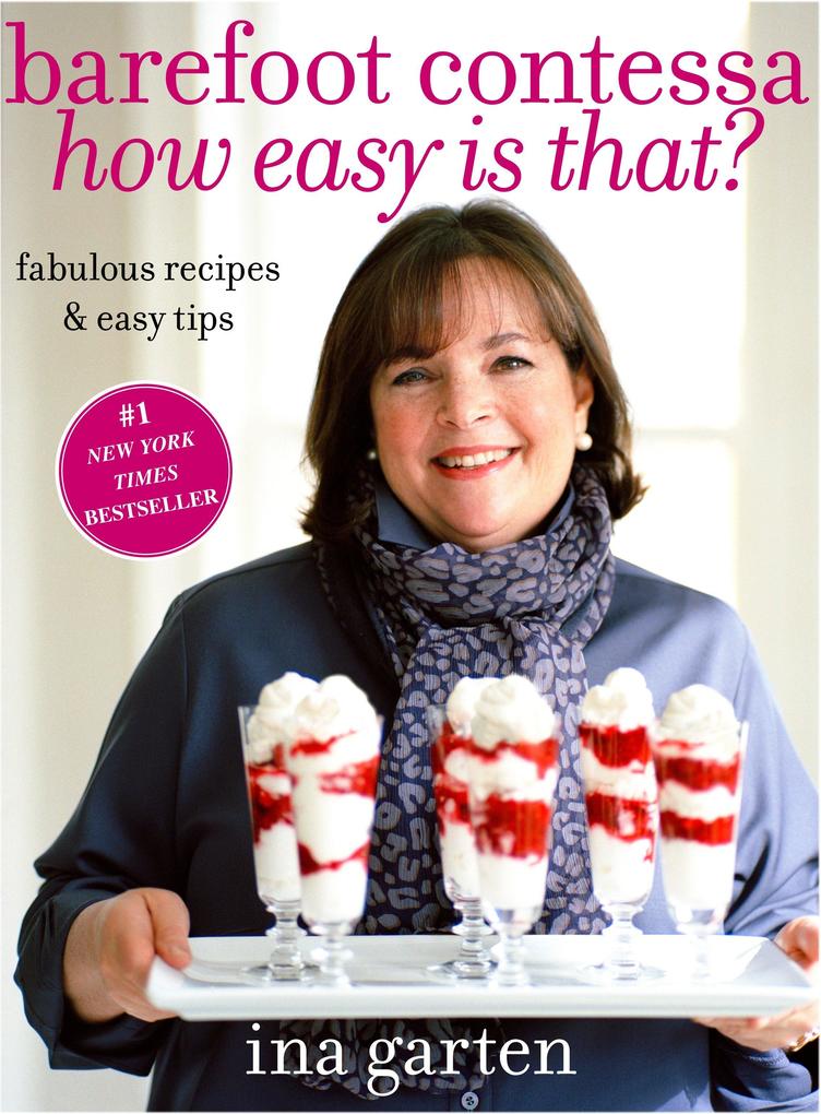 Produktbild: Barefoot Contessa How Easy Is That? | Ina Garten