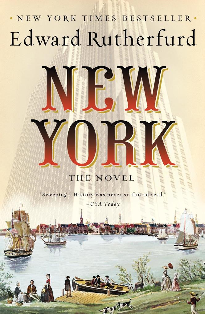 Produktbild: New York: The Novel | Edward Rutherfurd