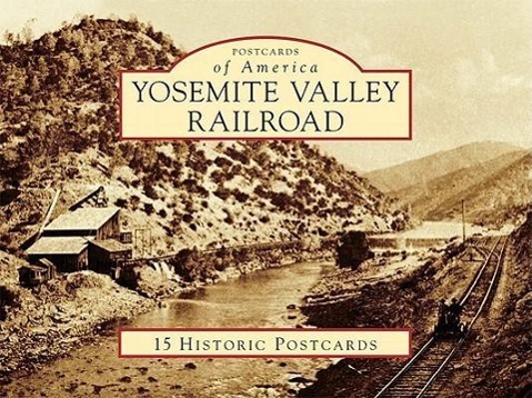 Produktbild: Yosemite Valley Railroad | Leroy Radanovich
