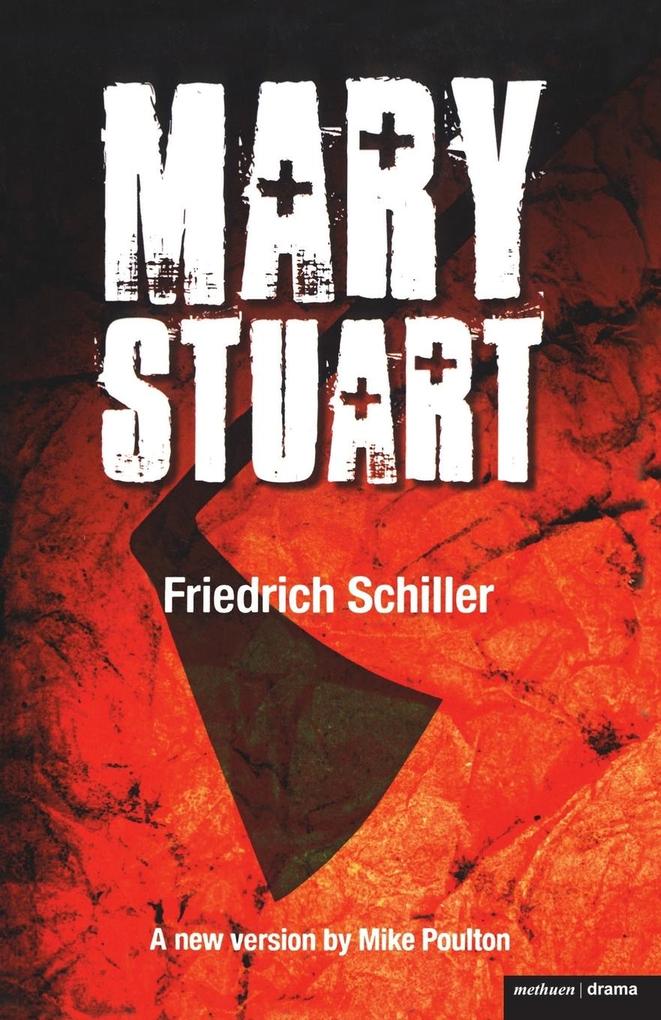 Produktbild: Mary Stuart | Friedrich Schiller
