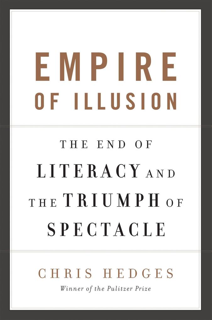 Produktbild: Empire of Illusion | Chris Hedges