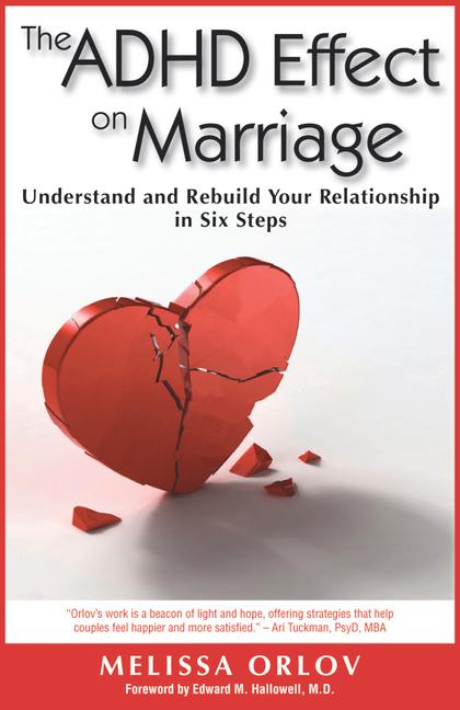 Produktbild: The ADHD Effect on Marriage | Melissa Orlov
