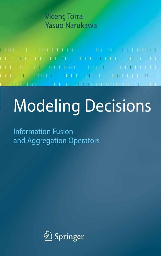 Produktbild: Modeling Decisions | Yasuo Narukawa, Vicenç Torra