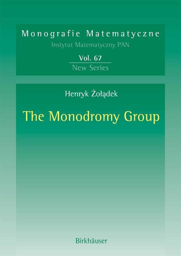 Produktbild: The Monodromy Group | Henryk Zoladek