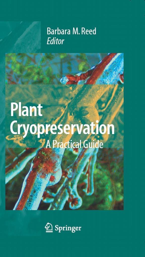 Produktbild: Plant Cryopreservation: A Practical Guide