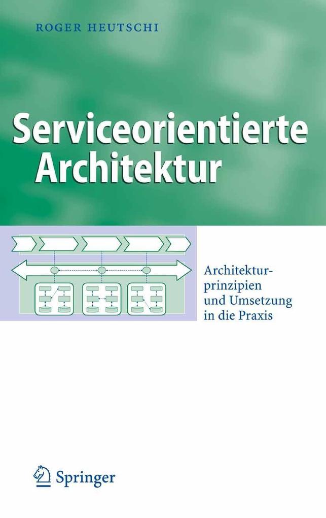 Produktbild: Serviceorientierte Architektur | Roger Heutschi