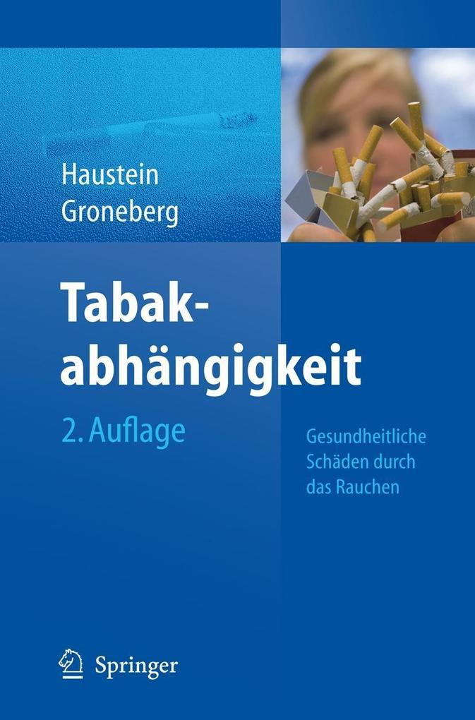 Produktbild: Tabakabhängigkeit | David Groneberg, Knut-Olaf Haustein