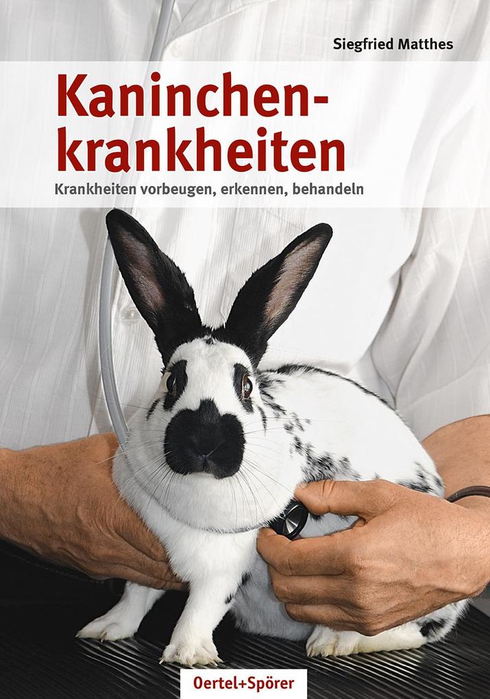 Produktbild: Kaninchenkrankheiten | Siegfried Matthes