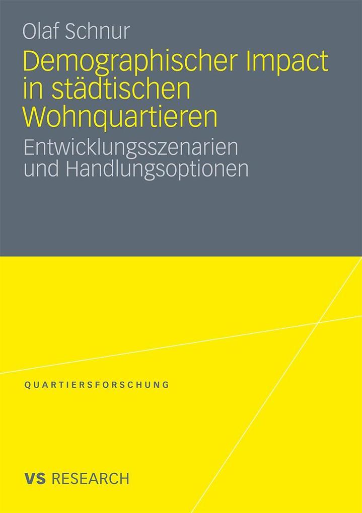 Produktbild: Demographischer Impact in städtischen Wohnquartieren | Olaf Schnur