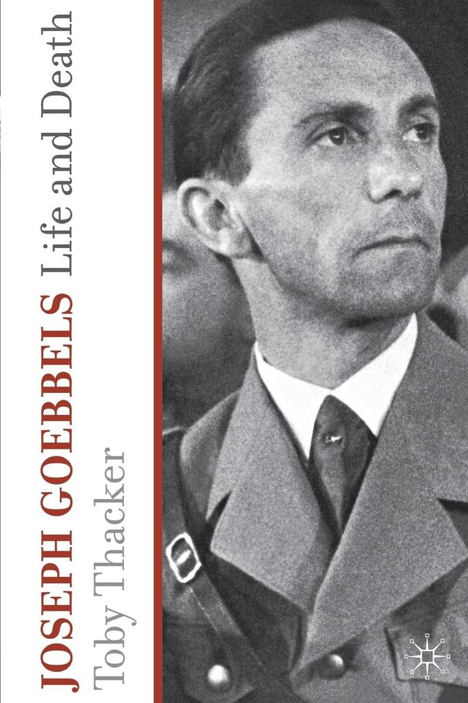 Produktbild: Joseph Goebbels | T. Thacker