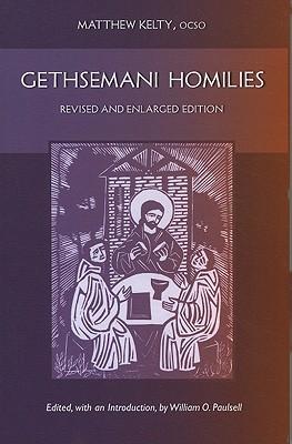 Produktbild: Gethsemani Homilies | Matthew Kelty
