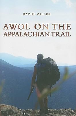 Produktbild: AWOL on the Appalachian Trail | David Miller