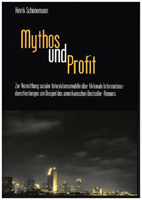 Produktbild: Mythos und Profit | Hinrik Schünemann