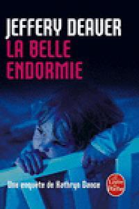 Produktbild: La Belle Endormie: Une Enquète de Kathryn Dance | Jeffery Deaver