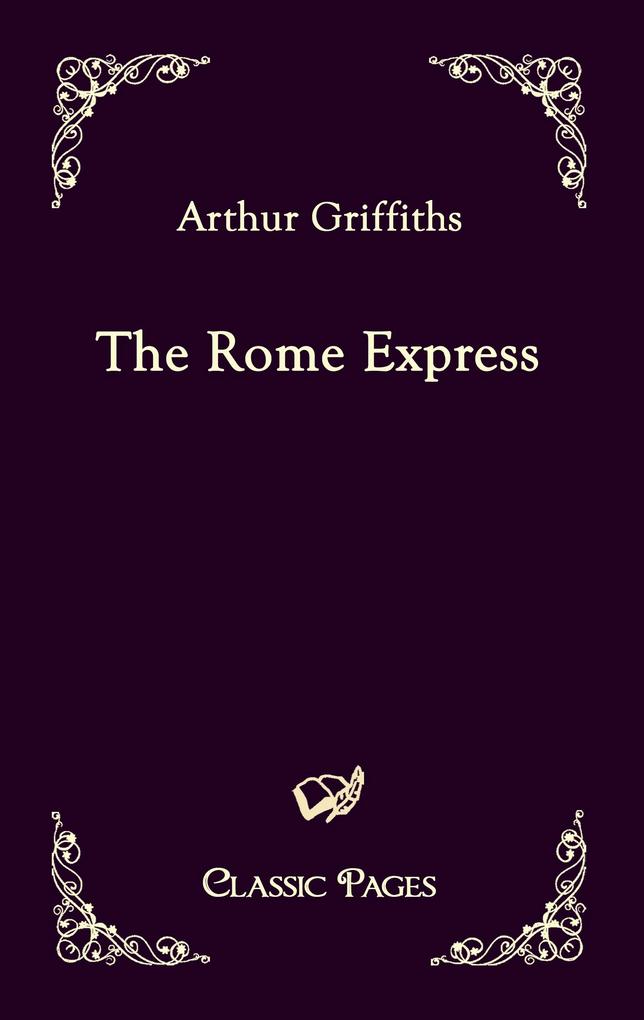 Produktbild: The Rome Express | Arthur Griffiths