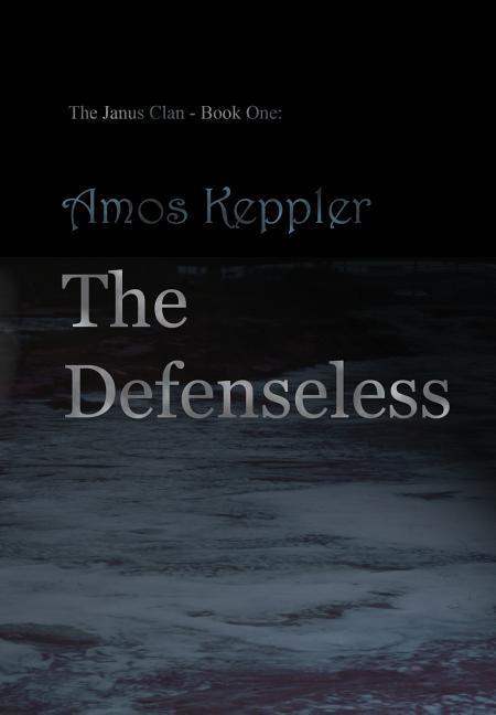 The Defenseless als Buch (gebunden)