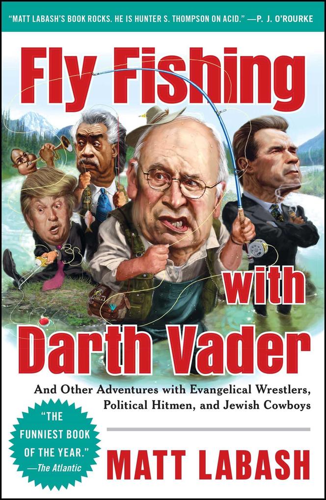 Produktbild: Fly Fishing with Darth Vader | Matt Labash