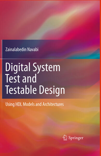 Produktbild: Digital System Test and Testable Design | Zainalabedin Navabi