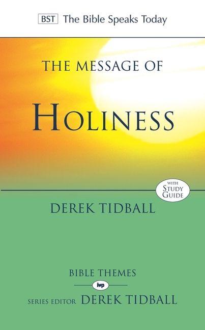 Produktbild: The Message of Holiness | Derek Tidball