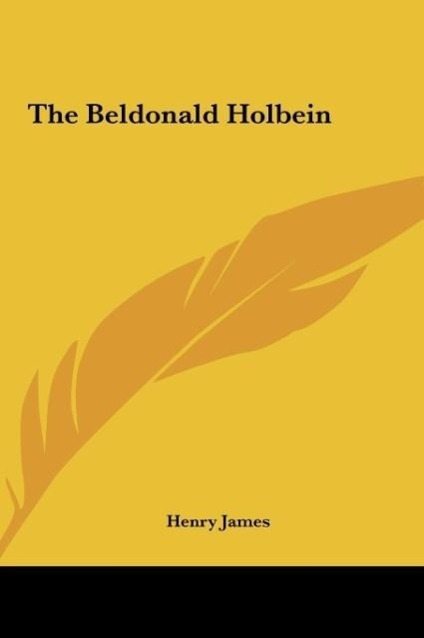 Produktbild: The Beldonald Holbein | Henry James