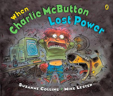 Produktbild: When Charlie McButton Lost Power | Suzanne Collins