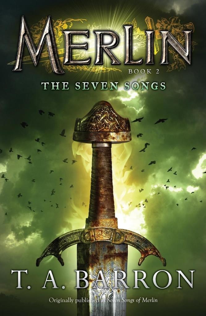 Produktbild: The Seven Songs | T. A. Barron