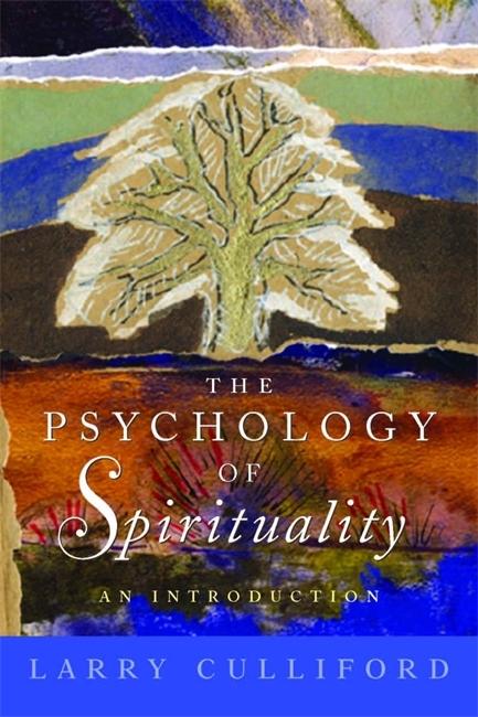 Produktbild: The Psychology of Spirituality | Larry Culliford