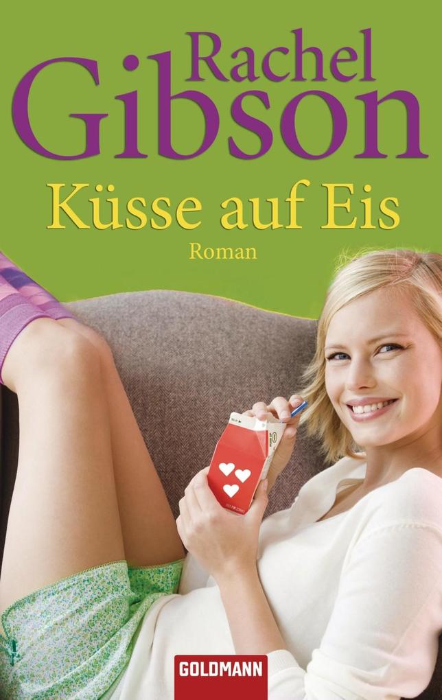 Produktbild: Küsse auf Eis | Rachel Gibson