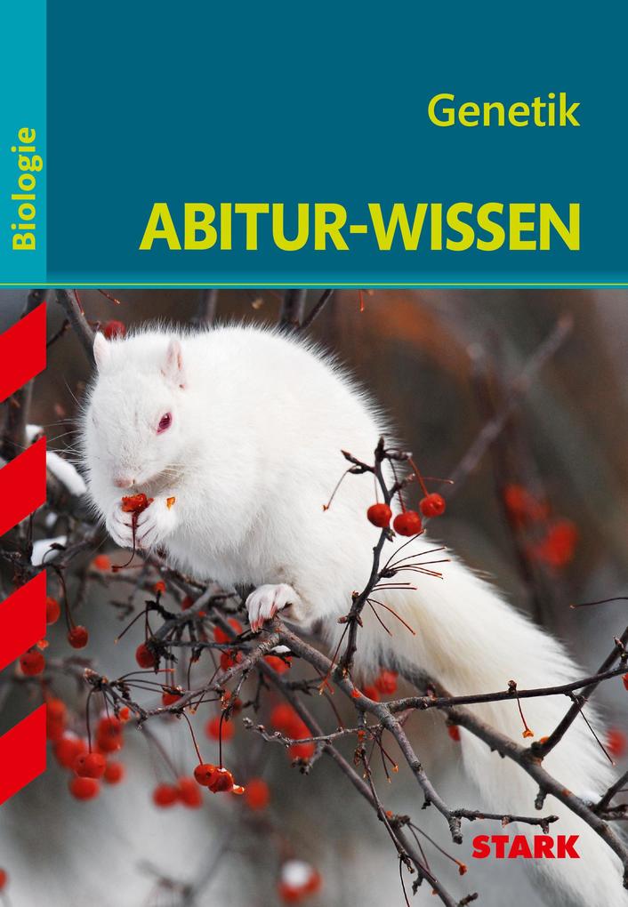 Abitur-Wissen - Biologie - Genetik als Buch (kartoniert)