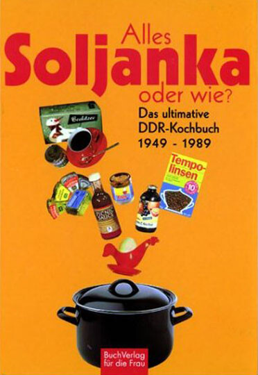 Alles Soljanka - oder wie? als Buch (gebunden)