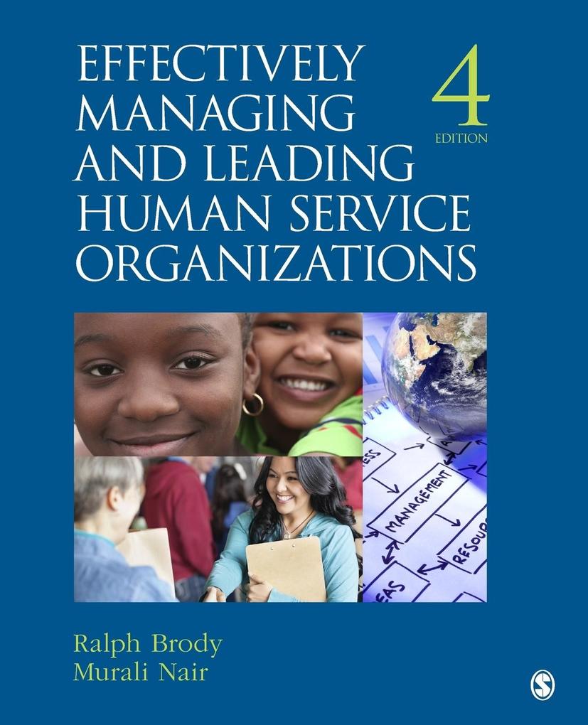 Effectively Managing and Leading Human Service Organizations als Taschenbuch