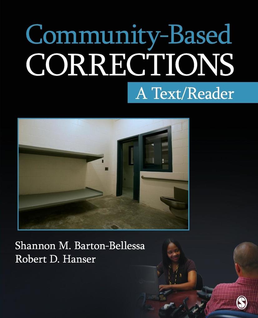Community-Based Corrections: A Text/Reader als Taschenbuch