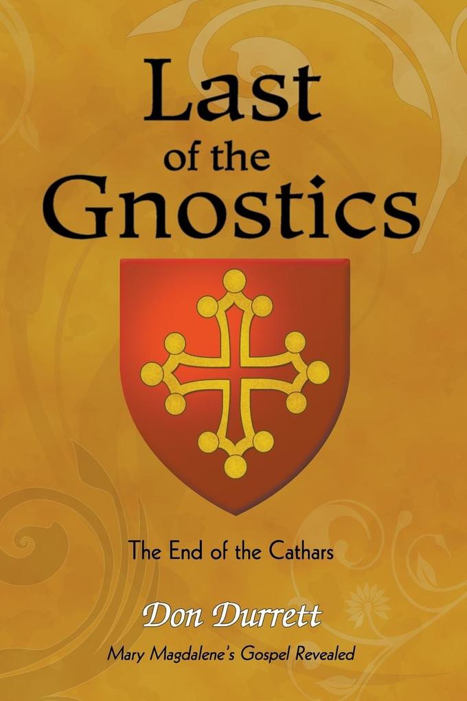 Last of the Gnostics als Taschenbuch